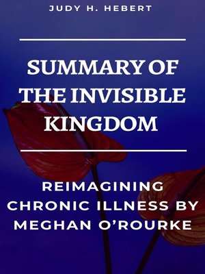 cover image of SUMMARY OF THE INVISIBLE KINGDOM
